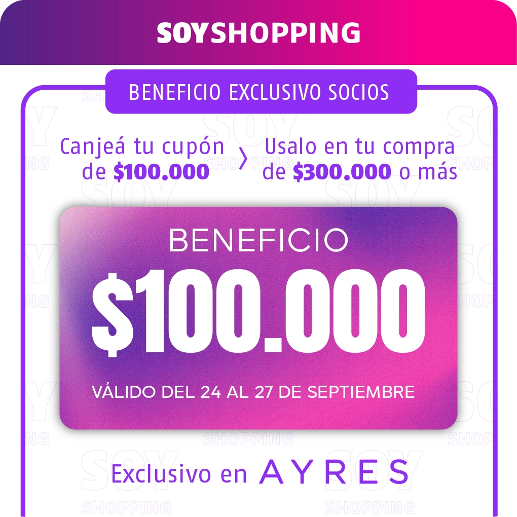 Beneficio en Ayres por $100.000 en compras mayores a $300.000